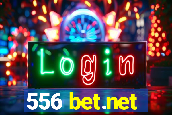 556 bet.net